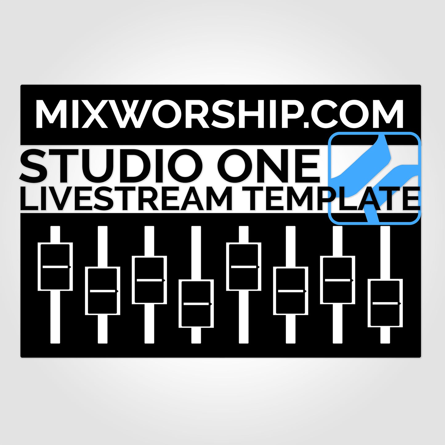 Mix Worship Presonus Studio One Pro Live Stream Template